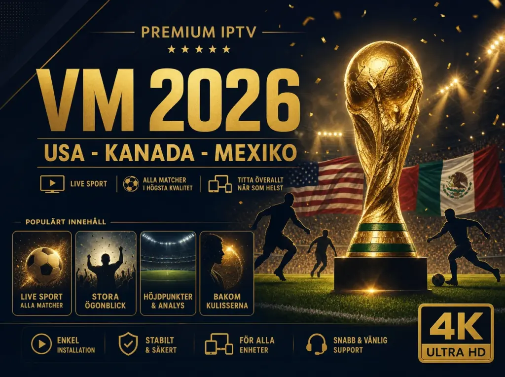 VM 2026 IPTV-tittande Strong 4K Sverige i 4K-kvalitet